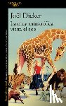 Dicker, Jöel - La Muy Catastrófica Visita Al Zoo / The Very Catastrophic Visit to the Zoo