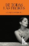 Lafourcade, Natalia - de Todas Las Flores / Of All the Flowers