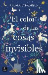 Longarela, Andrea - El Color de Las Cosas Invisibles / The Color of Invisible Things