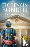 Bonelli, Florencia - Bonelli, F: Casa Neville: La Formidable Señorita Manon / Nev