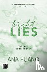 Huang, Ana - Twisted Lies: Él Hará Lo Que Sea Para Tenerla... Incluso Mentir