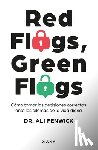 Fenwick, Ali - Red Flags, Green Flags: Cómo Tomar Las Decisiones Correctas Ante Los Dilemas de la Vida Diaria / Red Flags, Green Flags: How to Make the Right Choices