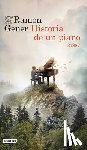 Gener, Ramon - Historia de Un Piano: 31887 (Novela Histórica) / Story of a Piano: 31887 (a Historical Novel)
