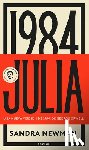 Newman, Sandra - Julia: Una Nueva Versión de 1984, de George Orwell (Novela) / Julia: A Retelling of George Orwell´s 1984 (a Novel)