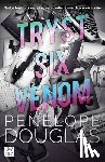 Douglas, Penelope - Tryst Six Venom