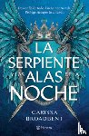 Broadbent, Carissa - Broadbent, C: Serpiente Y Las Alas de la Noche: Dueto de Los