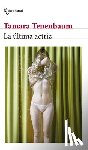 Tenenbaum, Tamara - La Última Actriz (Novela) / The Last Actress (a Novel)