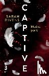 Rivens, Sarah - Captive 3: Moriría Por Ti (Dark Romance)