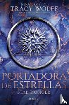 Wolff, Tracy - Portadora de Estrellas / Star Bringer