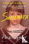 Gagne, Patric - Sociópata: Unas Memorias / Sociopath: A Memoir