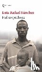 Sánchez, Luis Rafael - Piel Sospechosa (Ensayos) / Suspicious Skin (Essays)