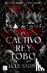 Stone, Leia - El Cautivo Rey Lobo / The Forbidden Wolf King (Reyes de Avalier 4)