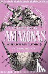 Lynn, Hannah - La Reina de Las Amazonas / Queens of Themiscyra (the Grecian Women Series)