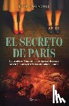 Turnbull, Bryn - El Secreto de París (Novela Histórica) / The Paris Deception (a Historical Novel)