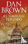 Brown, Dan - El Símbolo Perdido / The Lost Symbol