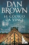 Brown, Dan - El Código Da Vinci / The Da Vinci Code