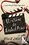 Jackson, Holly - El Retorno de Rachel Price / The Reappearance of Rachel Price