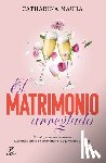 Maura, Catharina - El Matrimonio Arreglado / The Unwanted Marriage