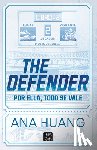 Huang, Ana - The Defender: Por Ella, Todo Se Vale