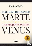 Gray, John - Gray, J: Hombres Son de Marte,