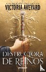 Aveyard, Victoria - La Destructora de Reinos