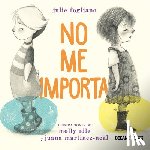 Fogliano, Julie - No Me Importa / I Don't Care