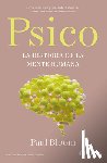 Bloom, Paul - Psico: La Historia de la Mente Humana / Psych: The Story of the Human Mind
