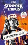 D'Amato, Jenna - Stranger Things. El Experimento de Dustin / Stranger Things: The Dustin Experiment