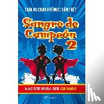 Sanchez, Carlos Cuauhtemoc - Sangre de Campeón 2