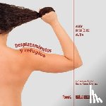 Rodríguez Alvisa, Alicia - Desplazamientos y refugios