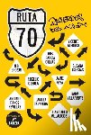 Barrera, Ave - Ruta 70. Recuerdos del aula