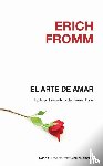 Fromm, Erich - SPA-ARTE DE AMAR / THE ART OF