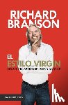 Branson, Richard - El Estilo Virgin