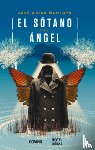Montoya, José Adiak - El Sótano del Ángel