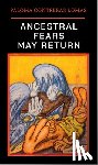 Lomas, Paloma - Paloma Contreras Lomas: Ancestral Fears May Return