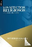 Edwards, Jonathan - Los Afectos Religiosos