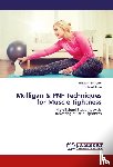Phadnis, Tejaswini, Bhave, Shobha - Mulligan & PNF Techniques for Muscle Tightness