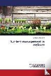 Mangaraj, Satyabrata - Nutrient management in soybean