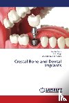 Bawa, Nivedita, Singh, S P, Kumar Kusum, Chandan - Crestal Bone and Dental Implants