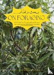 Srouji, Dima - On Foraging: Food Knowledge and Environmental Imaginaries in the Uae's Landscape