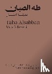 Alsabban, Taha - Taha Alsabban: Muse's Reverie