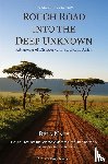 Nagy, Béla - Rough Road into the Deep Unknown
