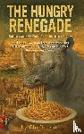 Szucs, Laszlo - The Hungry Renegade