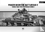 Cockle, Tom - Panzer III on the Battlefield. Volume 2