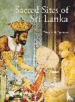 Stadtner, Donald M. - Sacred Sites of Sri Lanka
