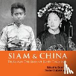  - Siam & China Through the Lens of John Thomson