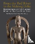 Anh, ?Tuan Hoang, Phuong, Tran Ky, Sharrock, Peter D - From the Red River to the Mekong Delta