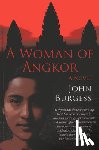 Burgess, John - A Woman of Angkor