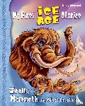 Melamed, Henry, Reprintsev, Paul - My First Ice Age Stories