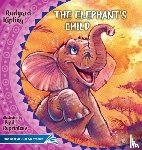 Kipling, Rudyard - The Elephant's Child. How the Camel Got His Hump.